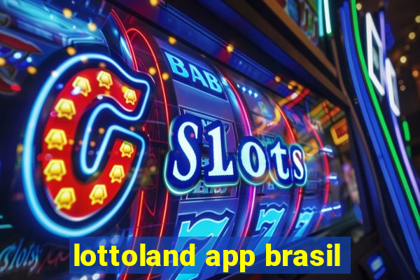 lottoland app brasil